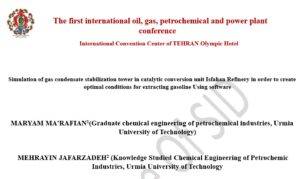 Simulation of the gas condensate stabilization unit in the catalytic conversion section of Isfahan Refinery